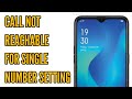 Call Not Reachable For One Number Setting || How to Set Call Not Reachable for Single Number