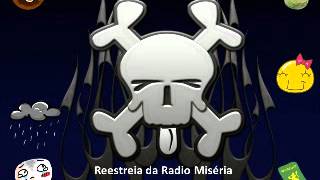 Radio Miseria a Reestreia