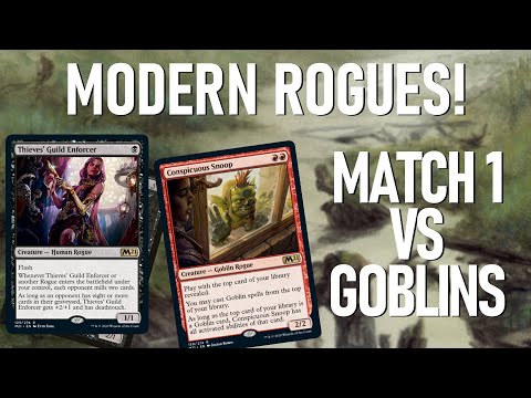 Modern Rogues ft M21 Thieves Guild Enforcer Match 1 vs Combo Goblins