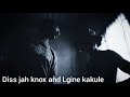 Diss Jah Knox And Lgine Kakule Ma1 Aya Paibatwa Huroo 🫠