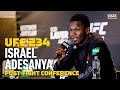 UFC 234: Israel Adesanya Post-Fight Press Conference – MMA Fighting
