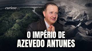 Azevedo Antunes: A História de um dos Maiores Empresários do Brasil