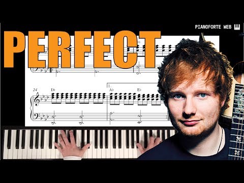 Perfect - Ed Sheeran - Piano Tutorial Sheets