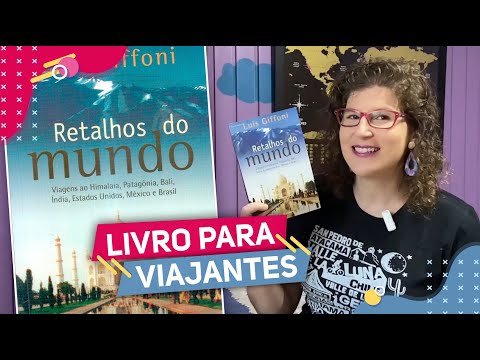 Livro Retalhos do Mundo - Luís Giffoni