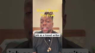 How I Travel For Free