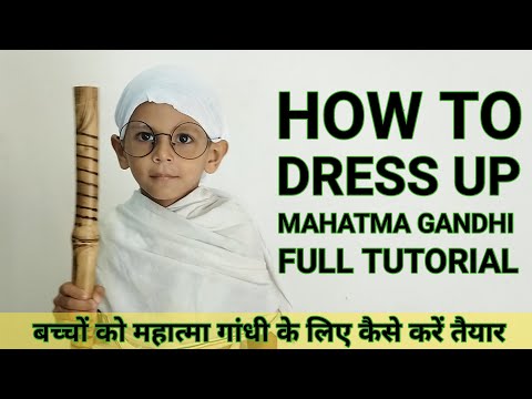 Mahatma Gandhi Tutorial | How to dress up Mahatma Gandhi | Mahatma Gandhi| | Fancy dress competition