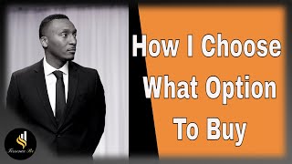 How I Choose What Option to Buy #trading #optionstrading #stockmarket #investing #how