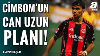 Galatasaray Can Uzun Transferi İçin Düğmeye Bastı