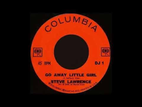 STEVE LAWRENCE..."GO AWAY LITTLE GIRL"