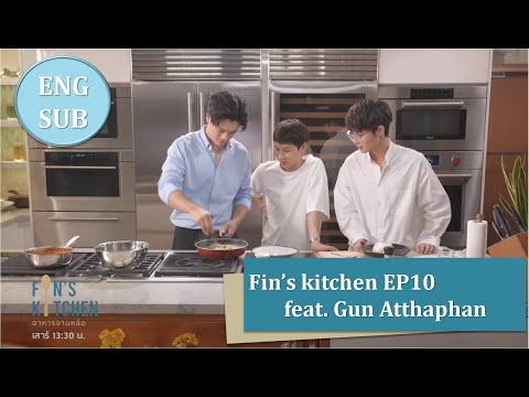 [ENG SUB] Fin's kitchen ep.10 (Gun's part only)