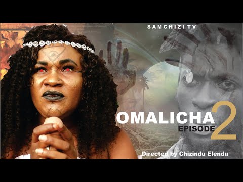 OMALICHA EPISODE TWO  Latest Nollywood Movie 2022