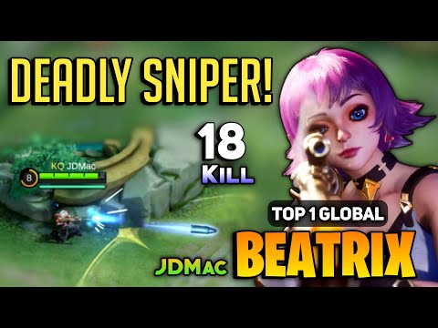 Deadly Sniper Beatrix 18 Kills [ Top 1 Global Beatrix Best Build 2022 ] By JDMac  - Mobile Legends