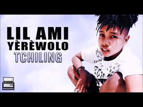 LIL AMI YÈRÈWOLO   TCHILING 2020720p1
