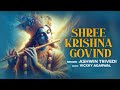 Shree Krishna Govind Krishna Bhajan Ashwin Trivedi Krishna Songs Krishna Bhakti Song 2024