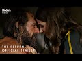 The Return Official UK Trailer Starring Ralph Fiennes And Juliette Binoche
