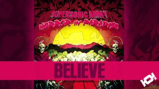 Believe [Original Mix] - The Supersonic Army