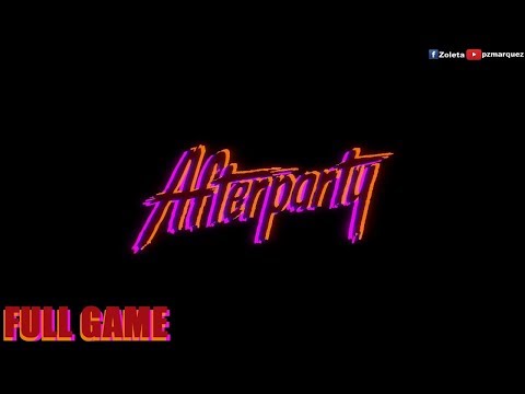 Afterparty Full No Commentary Walkthrough Gameplay