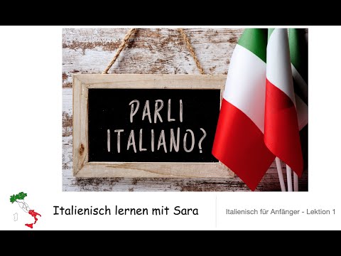 Italienisch lernen mit Sara - A1 - Lektion 1: Aussprache und Betonung