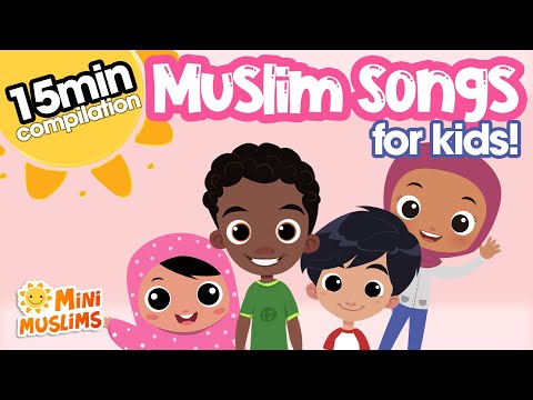 Islamic Songs & Stories for Kids 🌟 15 min Compilation ☀️ Allah's Love | MiniMuslims