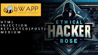 Bwapp HTML Injection Reflected POST - Medium Solution