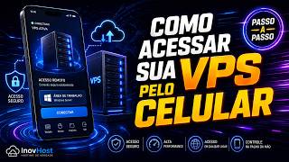 [2026] Como Acessar sua VPS pelo Celular