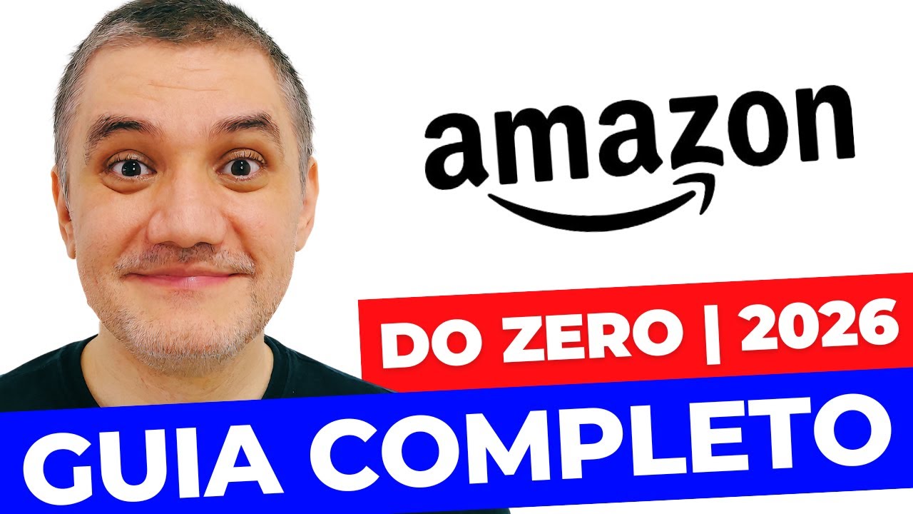 [2025] Como Vender na AMAZON - Passo a Passo INICIANTE