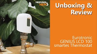 Heizungsthermostat Eurotronic GENIUS LCD 100 - Unboxing, Installation & Review | HeizungsHero