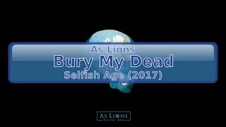 As Lions - Bury My Dead [HD, HQ]