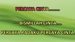 Download lagu Bismillah Cinta Karaoke ~ Ungu & Lesti Karaoke Text Berjalan mp3