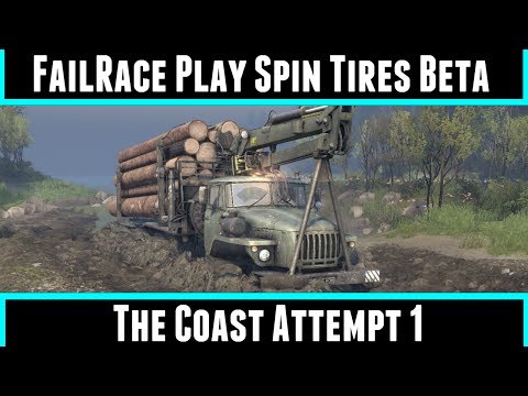 FailRace Play Spin Tires Beta The Coast Attempt 1