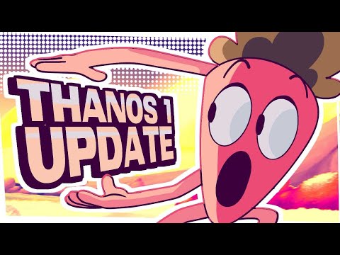 THANOS 1 - UPDATE VIDEO!!