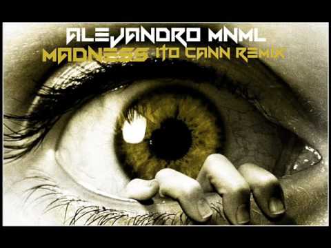 Alejandro Mnml,Galaxia 97- Madness (Ito Cann Remix)
