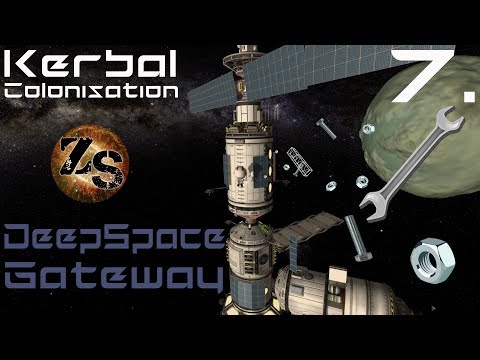 The Zops Show - KSP USI Colonisation ep 7. (Deepspace Gateway)