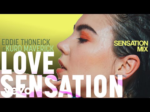 Eddie Thoneick, Kurd Maverick - Love Sensation (Sensation Mix) ft. Ann Bailey