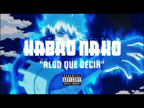 KABRO NAKO - ALGO QUE DECIR, 2023