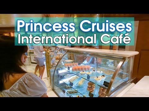 Princess Cruises International Cafe Food & Coffee Menu (24/7!) ☕️