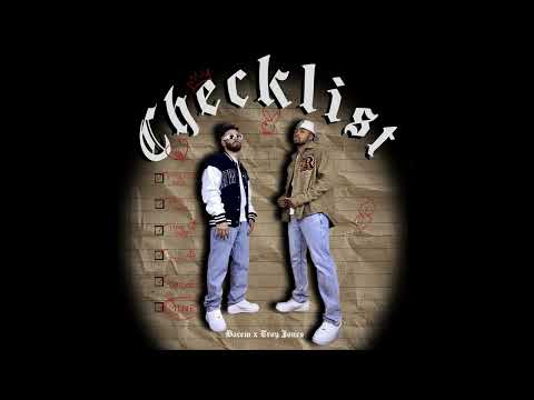 Troy Jones, Bacem - Checklist (Official Audio)