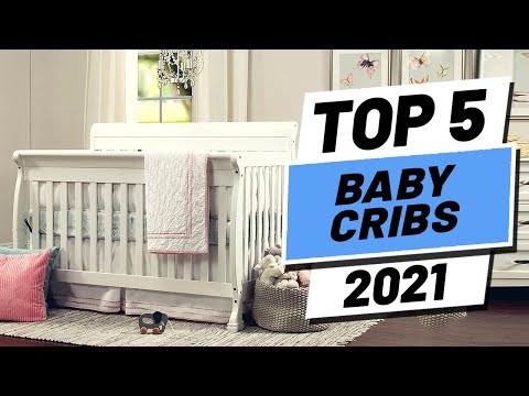 Top 5 BEST Baby Cribs of [2021]