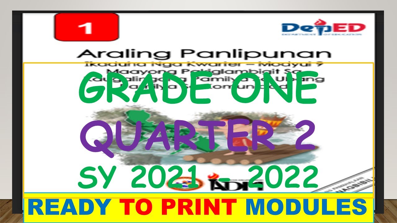 HOW TO USE GRADE 1 READY TO PRINT MODULES Q2 SY 2021 2022