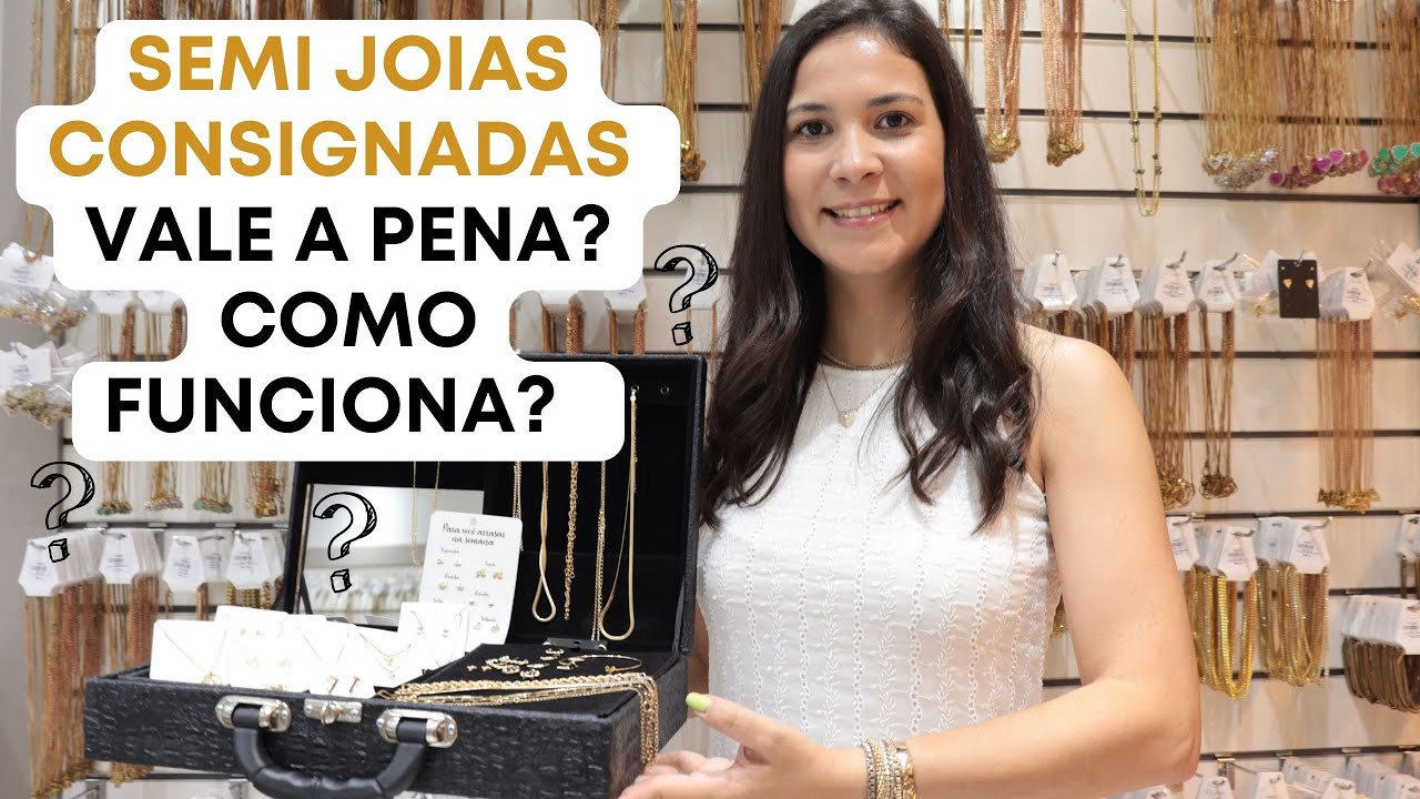 Como trabalhar com semijoias consignadas e como funciona