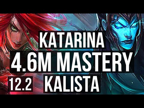 KATARINA vs KALISTA (TOP) | 4.6M mastery, Quadra, Rank 8 Kata, 600+ games | BR Grandmaster | 12.2