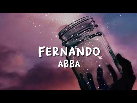 ABBA - Fernando (Lyrics)