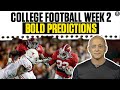 Josh Pate's College Football Week 2 BOLD PREDICTIONS | CBS Sports HQ