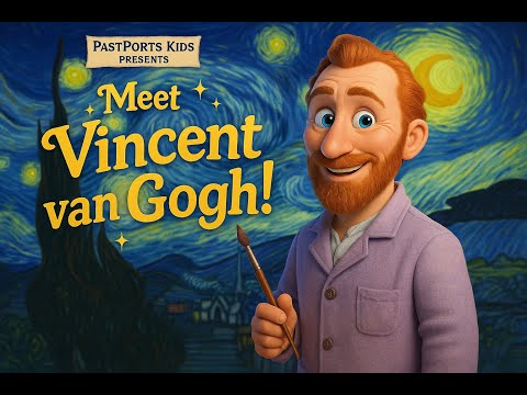 Who was Vincent van Gogh? 🎨🌻 | The Artist Who Painted His Feelings | PastPorts Kids Presents