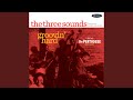 Yours Is My Heart Alone (Live) - The Three Sounds - Topic Yours Is My Heart Alone (Live)