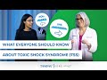 What Everyone Should Know About Toxic Shock Syndrome (TSS) | Tampax and Girlology