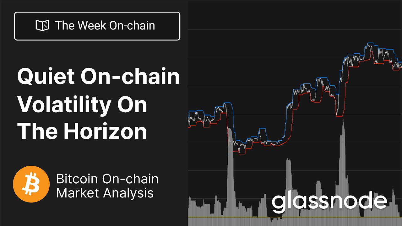 The Week On-chain: Quiet On-chain, Volatility Is On The Horizon (Bitcoin Onchain Analysis)
