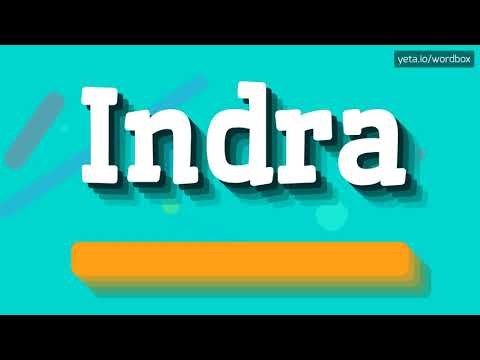 HOW PRONOUNCE INDRA! (BEST QUALITY VOICES)