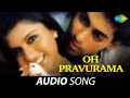 Oh Pravurama Telugu Prema Paavuraalu S P Balasubrahmanyam K S Chithra Raam Laxman