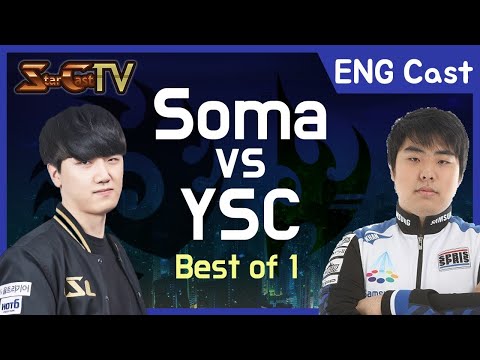 [ENG] Soma vs YSC on Eclipse (ZvP) - Starcraft Remastered (StarCastTV English)